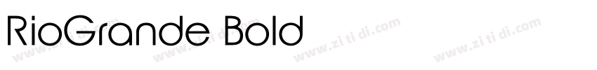RioGrande Bold字体转换